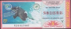 2007 19 AĞUSTOS YARIM BİLET - Y SERİSİ