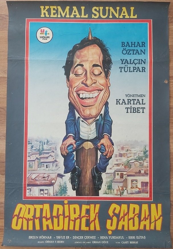Kemal Sunal - Ortadirek Şaban - Film Afişi